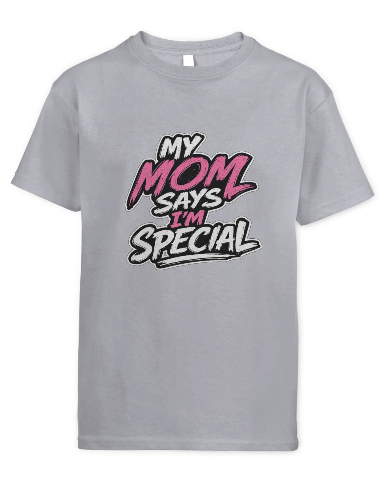 Kids mom says I’m special t-shirt