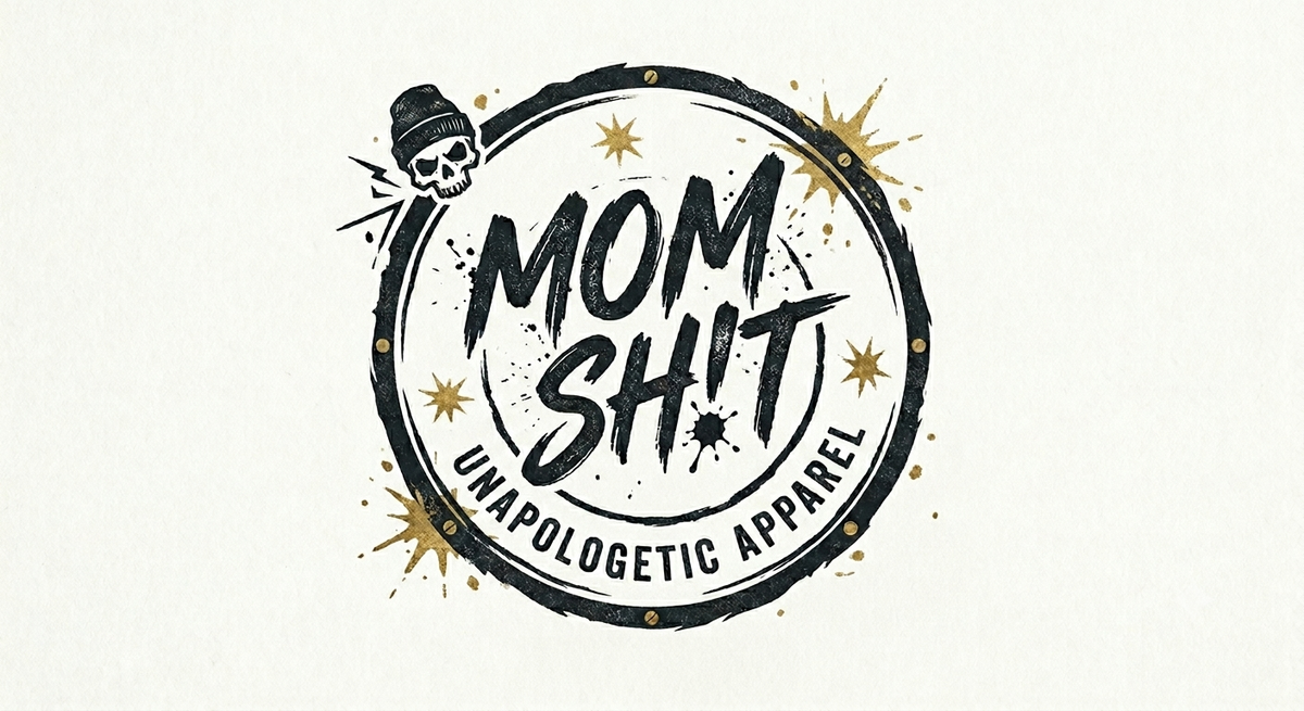 Mom SH!T