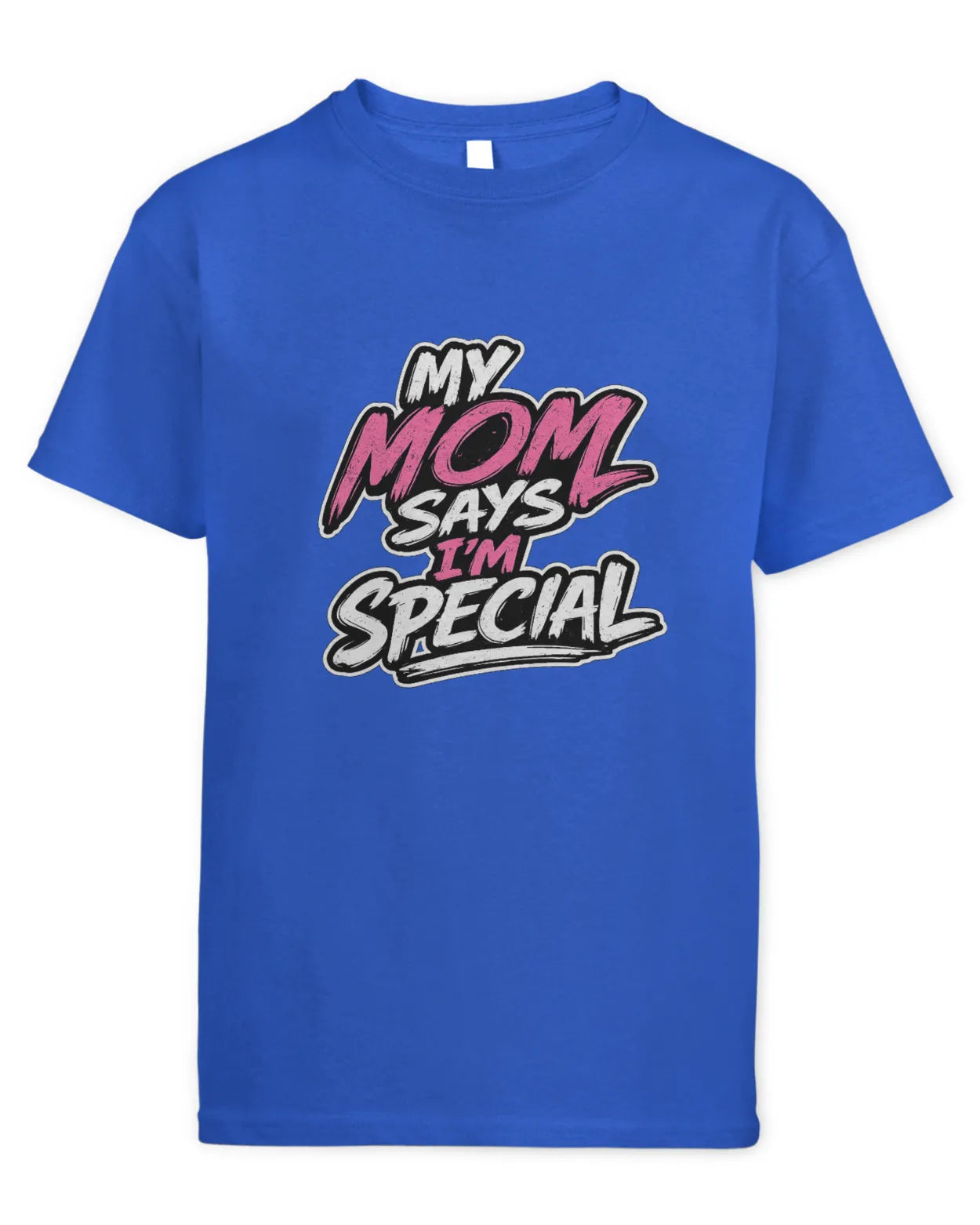 Kids mom says I’m special t-shirt