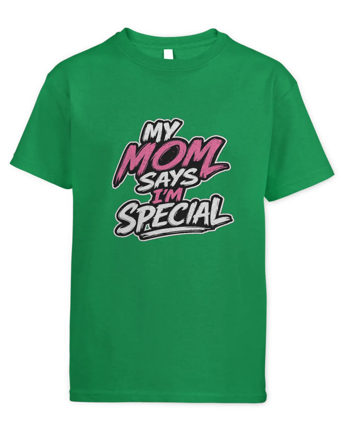 Kids mom says I’m special t-shirt
