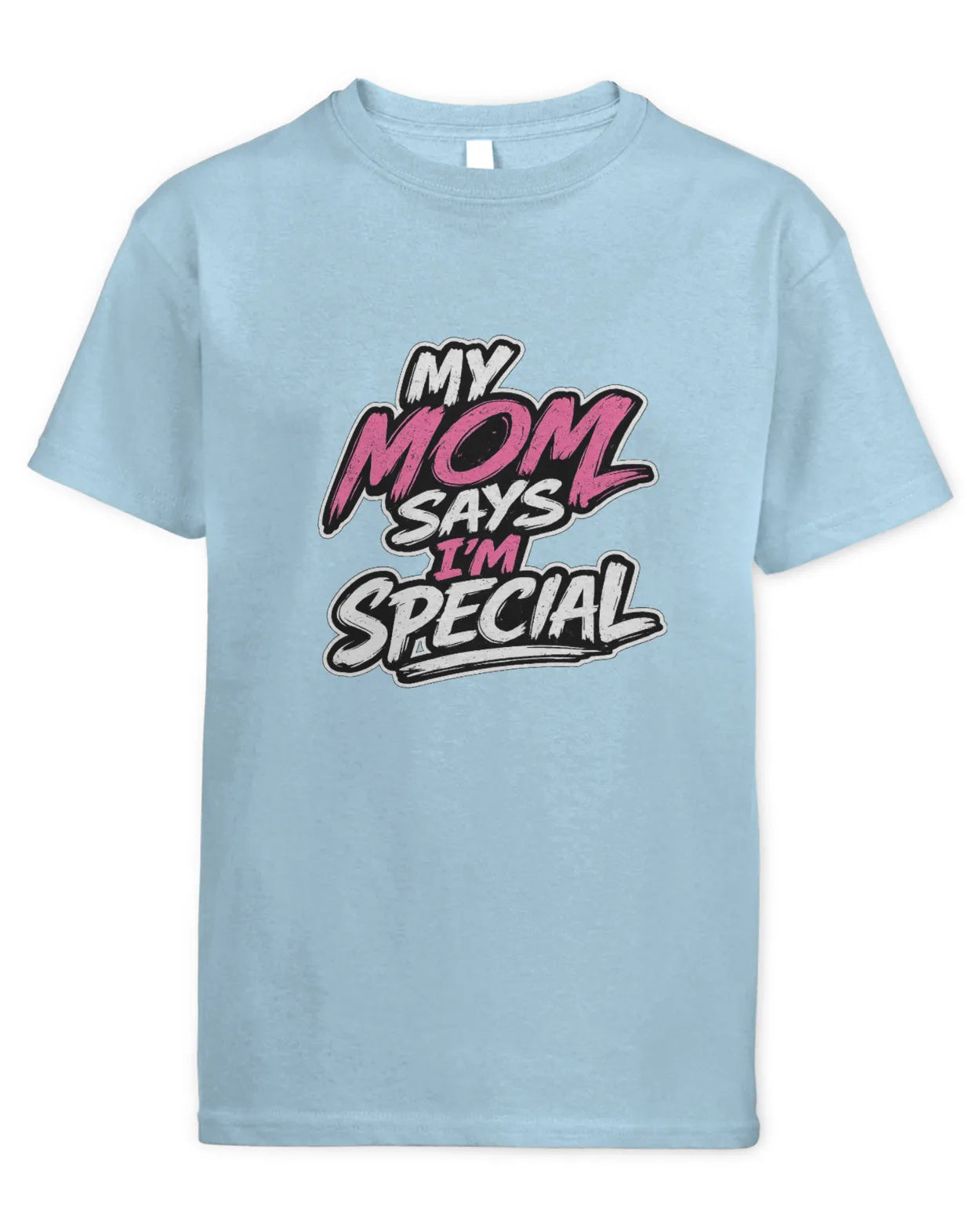 Kids mom says I’m special t-shirt