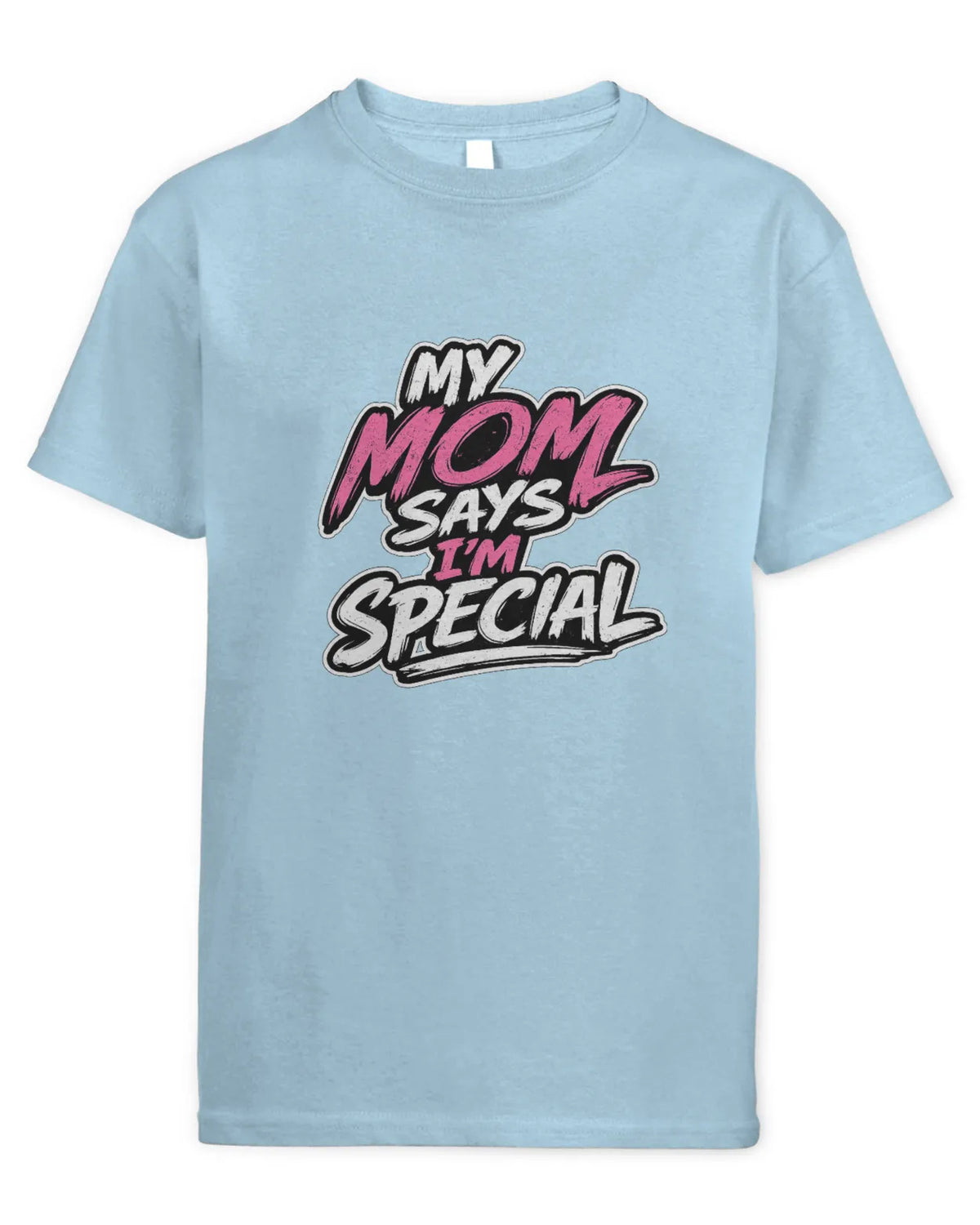 Kids mom says I’m special t-shirt